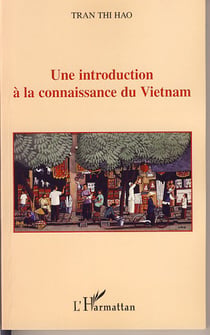 Une introduction à la connaissance du vietnam