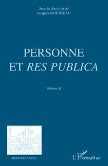 Revue méditerranées : personne et res publica Tome 2