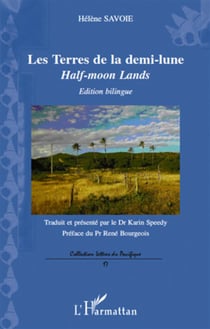 Les terres de la demi-lune / half moon lands