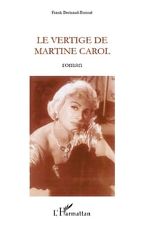 Le vertige de Martine Carol