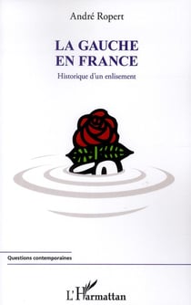 La gauche en France - historique d'un enlisement