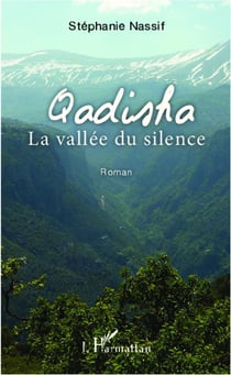 Qadisha - la vallée du silence