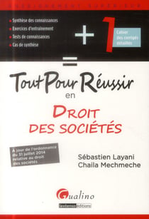 Tout Pour Réussir En Droit Des Sociétés