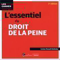 L'essentiel du droit de la peine : panorama des dispositions récentes tant en ce qui concerne le prononcé de la peine que son exécution