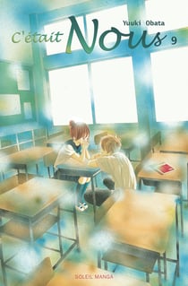 C'était nous Tome 9