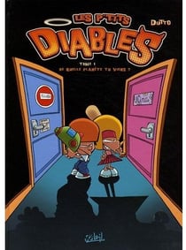 Les P'tits Diables Tome 1 : de quelle planète tu viens ?