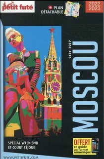 City trip : Moscou (édition 2022/2023)