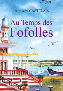 Au temps des fofolles