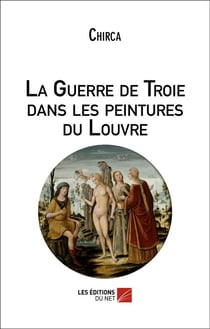 La guerre de Troie dans les peintures du Louvre