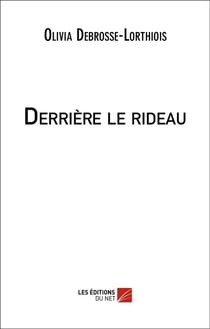 Derrière le rideau