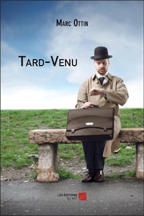 Tard-venu