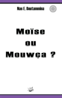 Moïse ou Mouwca