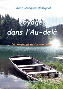 Voyages dans l'au-delà - découvertes guidées d'un autre monde