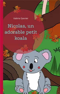 Nicolas, un adorable petit koala - illustrations, couleur
