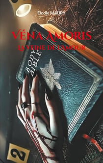 Véna Amoris : La veine de l'Amour