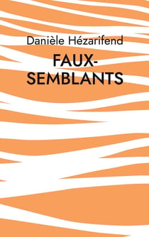 Faux-Semblants : Nouvelles