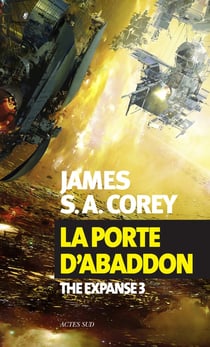 The Expanse Tome 3 : la porte d'Abaddon