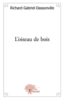 L'oiseau de bois