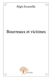 Bourreaux et victimes