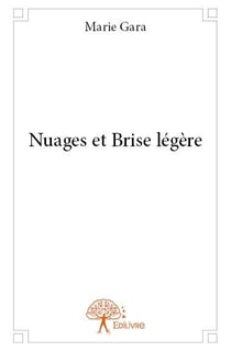 Nuages et Brise légère
