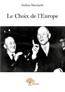 Le choix de l'europe