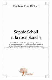 Sophie Scholl et la rose blanche