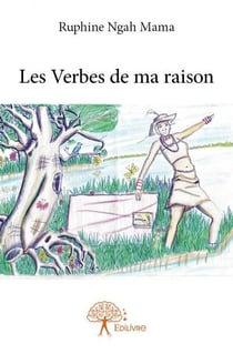 Les verbes de ma raison
