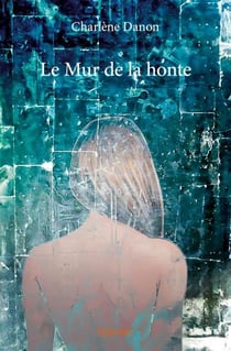 Le mur de la honte