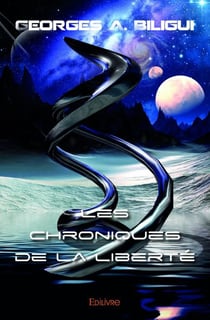 Les chroniques de la liberté