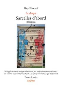 Sarcelles d'abord - reedition - la claque - de l application de la regle talmudique par les juridict