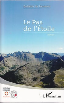 Le Pas de l'Étoile : Roman