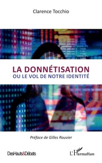 La donnétisation : ou le vol de notre identité