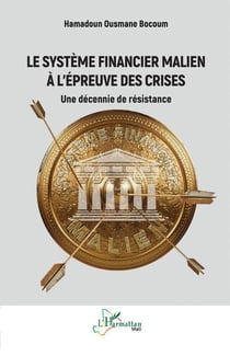 Le système financier malien à l’épreuve des crises