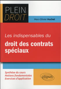 Les Indispensables Du Droit Des Contrats Speciaux