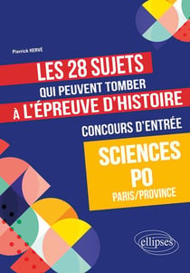 Les 28 sujets qui peuvent tomber à l'épreuve d'histoire du concours d'entrée à Sciences Po