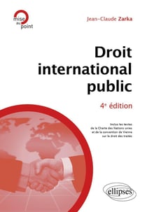 Droit international public : A jour 1er février 2025