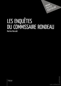 Les Enquêtes du commissaire Rondeau