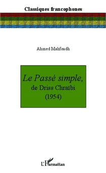 Passé simple, de Driss Chraibi (1954)