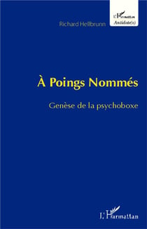 À poings nommés - genèse de la psychoboxe