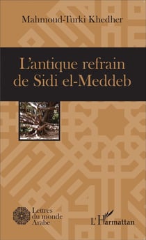 L'antique refrain de Sidi el Meddeb