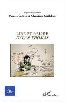 CYCNOS : lire et relire Dylan Thomas