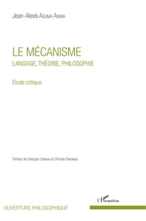 Le mécanisme - langage théorie philosophie - étude critique