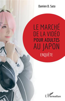 Le marche de la vidéo pour adultes au Japon - enquête