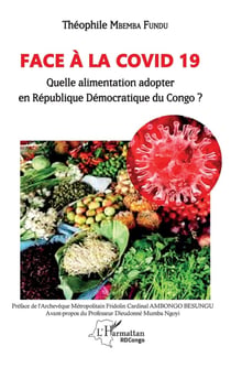 Face à la Covid 19 - quelle alimentation adopter en République Démocratique du Congo ?