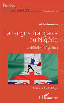 La langue française au Nigéria - la difficile intégration