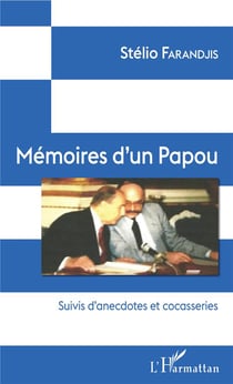 Mémoires d'un Papou - anecdotes et cocasseries