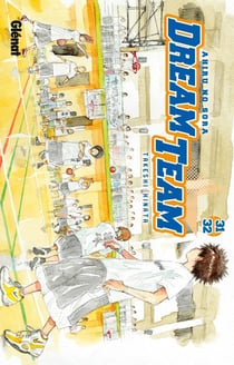 Dream team : Tome 31 et Tome 32
