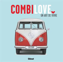 Combi love - un art de vivre