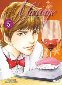 Les gouttes de Dieu - mariage Tome 5