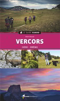 Le guide rando : Vercors (édition 2021)